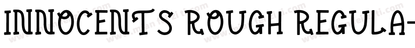 innocents rough Regula字体转换